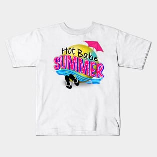 Hot Babe Summer Kids T-Shirt